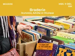 Braderie Jeunesse, Adulte et Musique