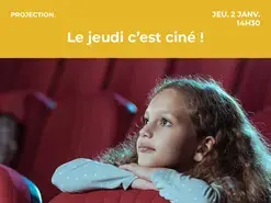 Le jeudi c’est ciné !