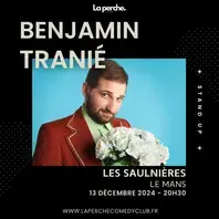 Benjamin Tranié " Félicitation  et tout et tout"