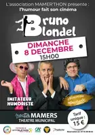 Spectacle de Bruno Blondel "L'humour fait son cinéma"