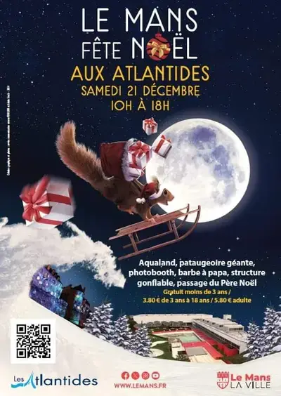 Le Mans fête Noël aux Atlantides