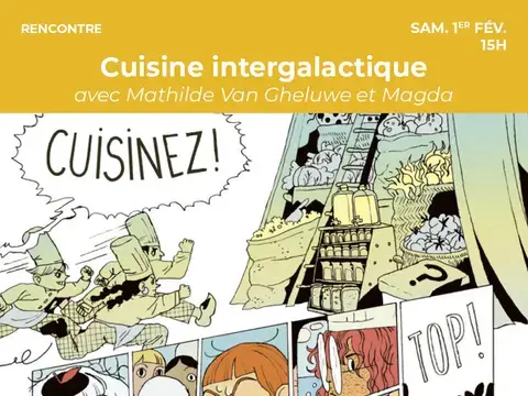 Cuisine intergalactique avec Mathilde Van Gheluwe et Magda