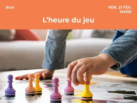 L'heure du jeu