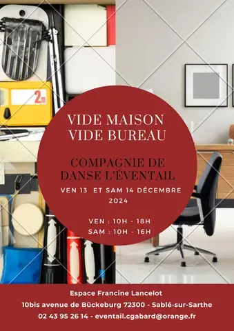 Vide maison - Vide bureau