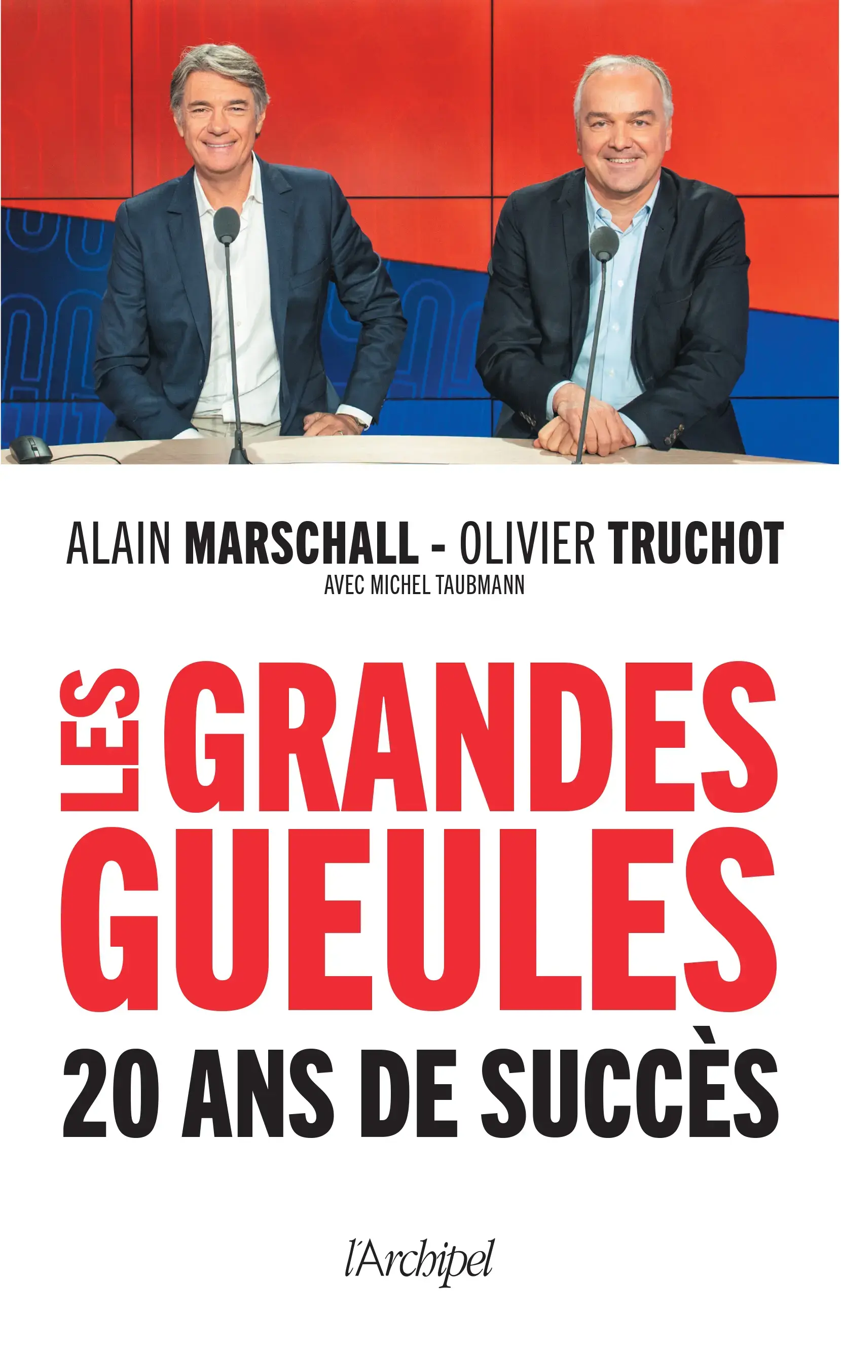 Alain Marschall et Olivier Truchot